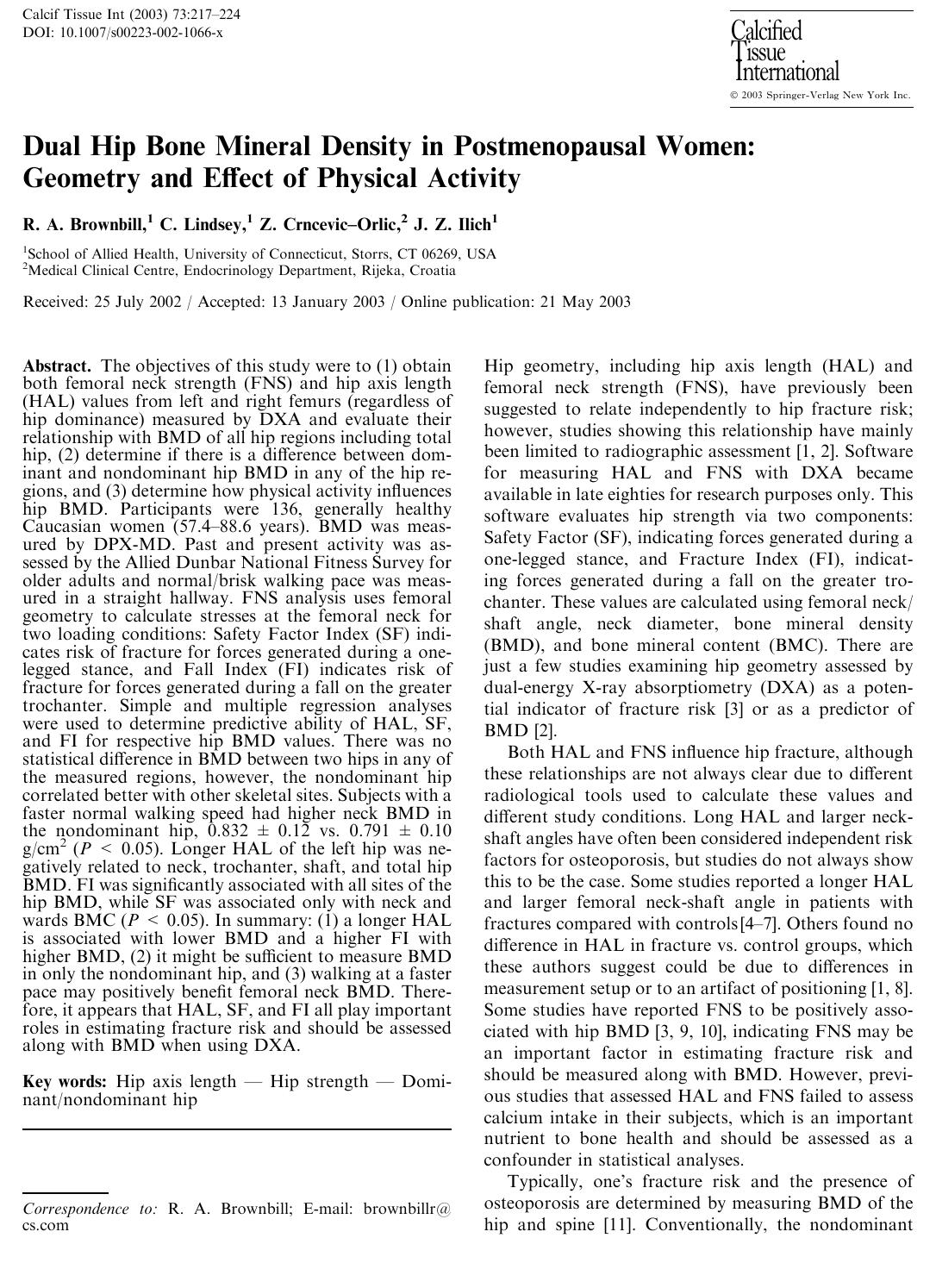 Dual Hip Bone Mineral Density in Postmenopausal Women: Geometry and Effect of Physical Activity by Brownbill R.A. et al