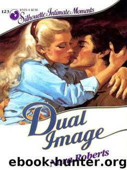 Dual Image by Nora Roberts