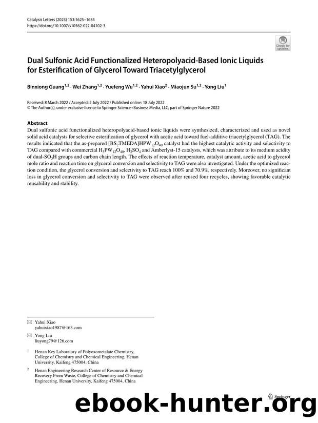 Dual Sulfonic Acid Functionalized Heteropolyacid-Based Ionic Liquids for Esterification of Glycerol Toward Triacetylglycerol by Binxiong Guang & Wei Zhang & Yuefeng Wu & Yahui Xiao & Miaojun Su & Yong Liu