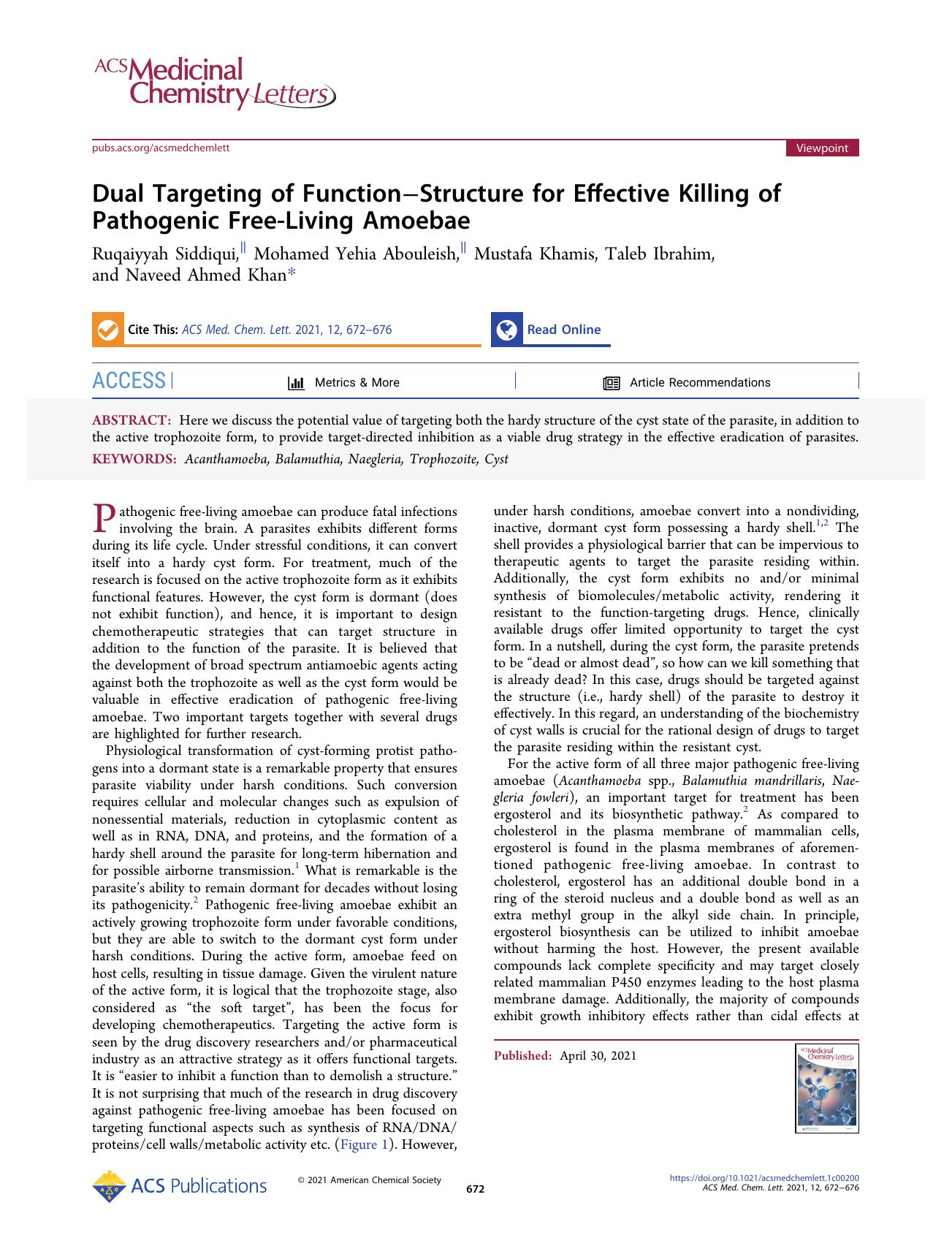 Dual Targeting of FunctionâStructure for Effective Killing of Pathogenic Free-Living Amoebae by Ruqaiyyah Siddiqui Mohamed Yehia Abouleish Mustafa Khamis Taleb Ibrahim and Naveed Ahmed Khan