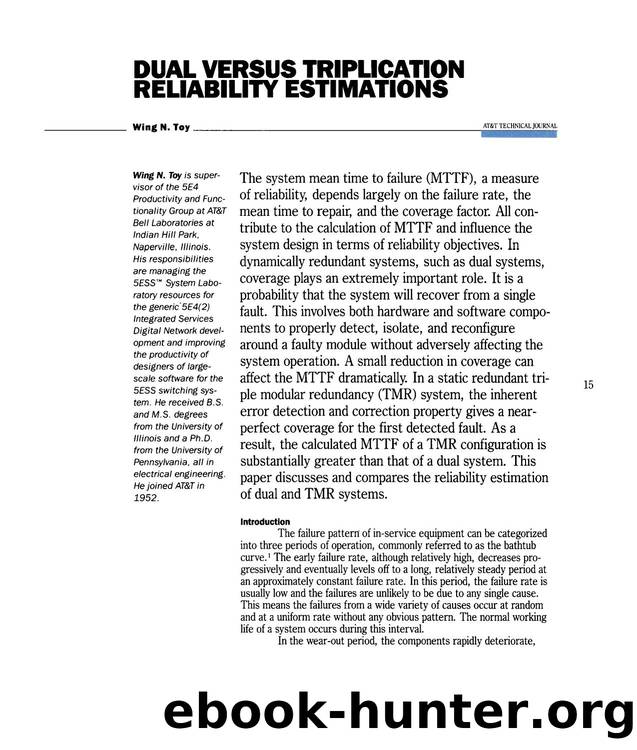 Dual Versus Triplication Reliability Estimations by Unknown