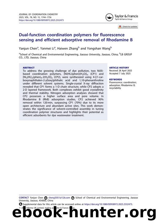 Dualâfunction coordination polymers for fluorescence sensing and efficient adsorptive removal of Rhodamine B by Chen Yanjun & Li Yanmei & Zhang Haiwen & Wang Yongshan