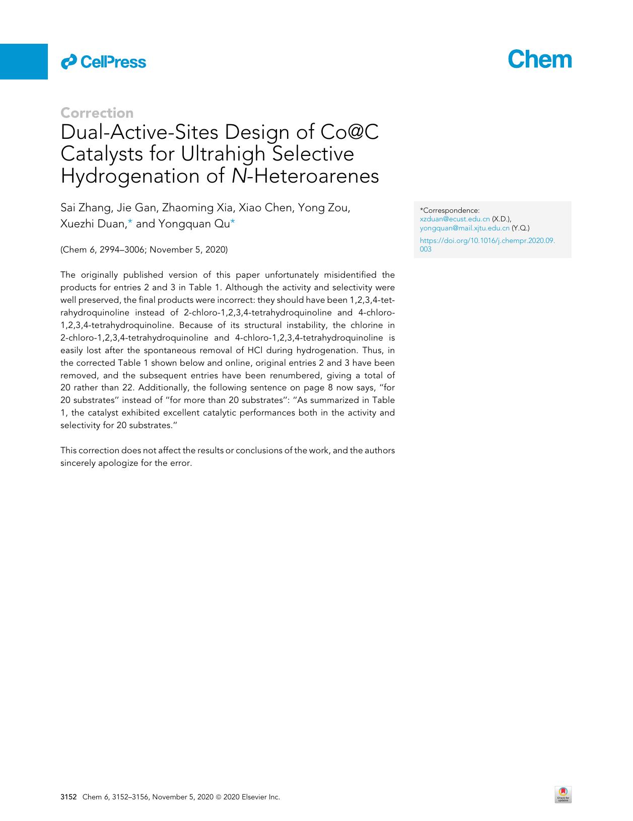 Dual-Active-Sites Design of Co@C Catalysts for Ultrahigh Selective Hydrogenation of N-Heteroarenes by Sai Zhang & Jie Gan & Zhaoming Xia & Xiao Chen & Yong Zou & Xuezhi Duan & Yongquan Qu
