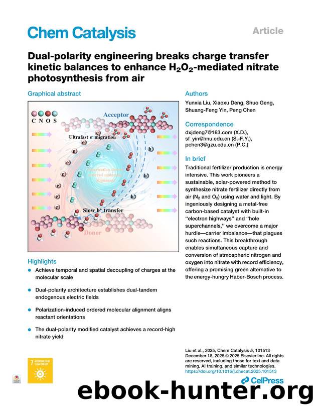 Dual-polarity engineering breaks charge transfer kinetic balances to enhance H2O2-mediated nitrate photosynthesis from air by Yunxia Liu
