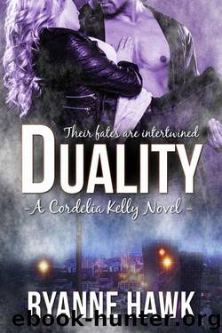 Duality (Cordelia Kelly #1): Empath Urban Fantasy by Hawk Ryanne