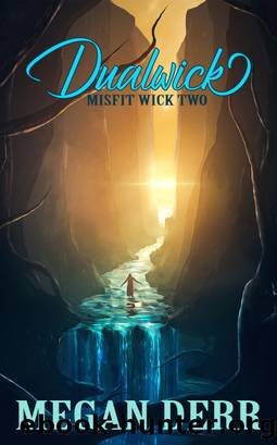 Dualwick by Megan Derr