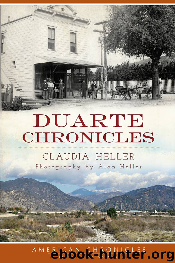 Duarte Chronicles by Claudia Heller Alan Heller Margaret Finlay