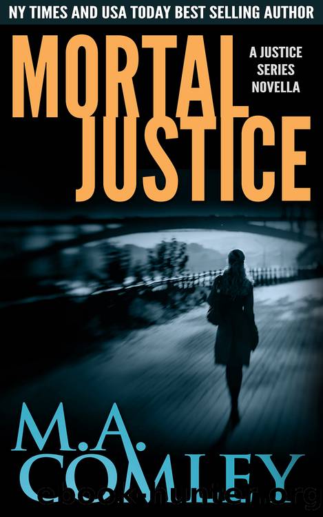Dubious Justice by M. A. Comley