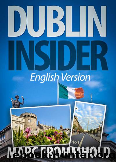 Dublin Insider by Frommhold