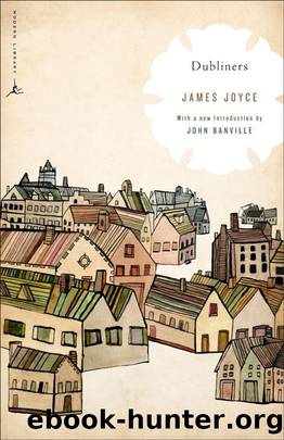 Dubliners (Modern Library) by James Joyce