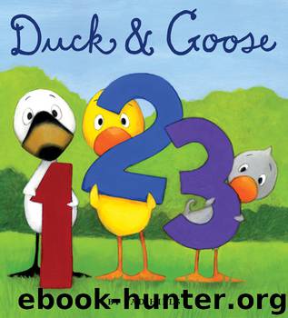 Duck & Goose, 1, 2, 3 by Tad Hills