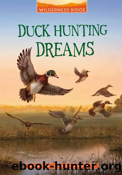 Duck Hunting Dreams by Monica Roe