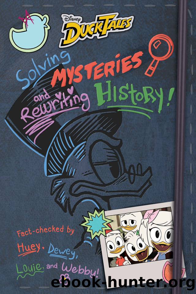 DuckTales: Solving Mysteries and Rewriting History! by Rob Renzetti & Rachel Vine