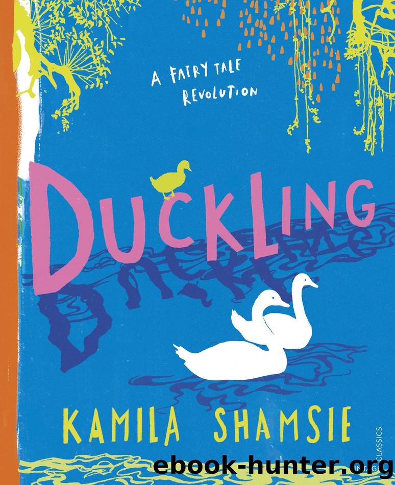 Duckling by Kamila Shamsie