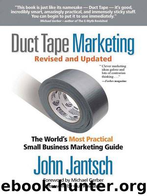 Duct Tape Marketing Revised & Updated: The World's Most Practical Small Business Marketing Guide by John Jantsch