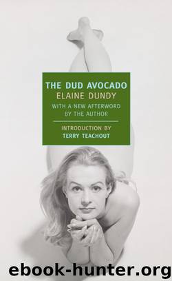 Dud Avocado, The by Dundy Elaine