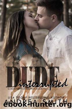 Dude Interrupted (G-Man Next Generation Book 2) by Andrea Smith