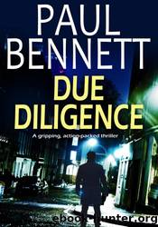 Due Diligence by Paul Bennett
