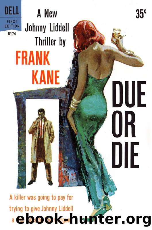 Due Or Die by Frank Kane
