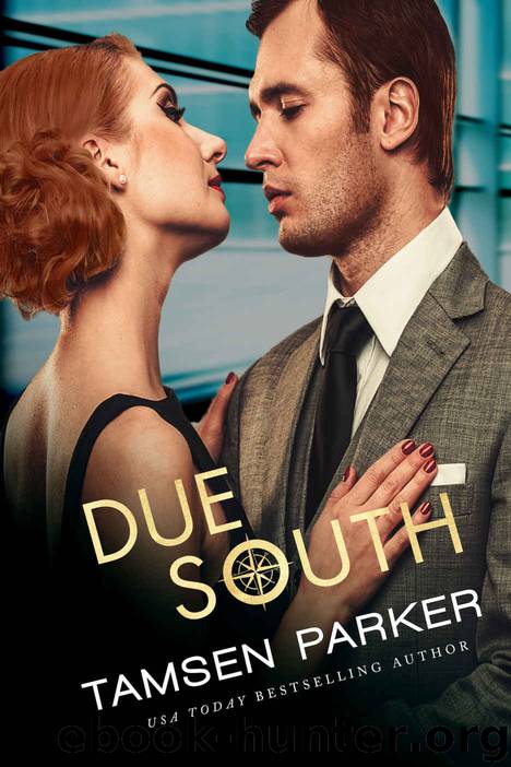 Due South (The Compass series Book 5) by Tamsen Parker