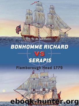 Duel [44] Bonhomme Richard vs Serapis: Flamborough Head 1779 by Mark Lardas