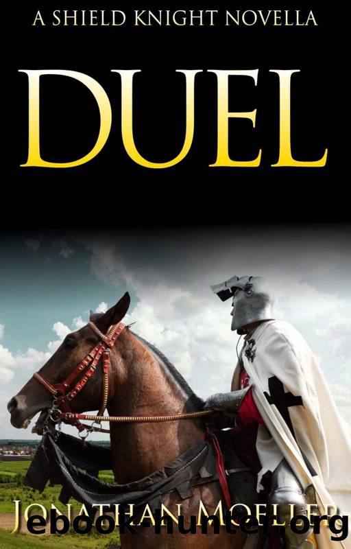 Duel by Jonathan Moeller