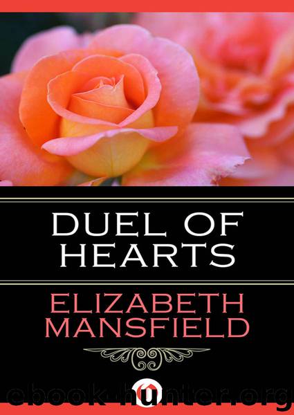 Duel of Hearts by Elizabeth Mansfield