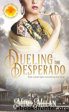 Dueling the Desperado (Brides of Blessings Book 4) by Mimi Milan & Brides of Blessings