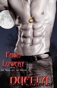Duella Book 3: The Witch and the Vampire Series by Fawn Lowery