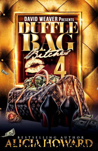 Duffle Bag Bitches 4 by Alicia Howard
