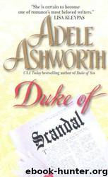Duke Of Scandal by Adele Ashworth