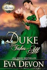 Duke Takes All by Eva Devon