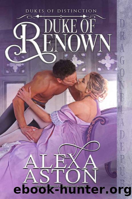 Duke of Renown by Aston Alexa