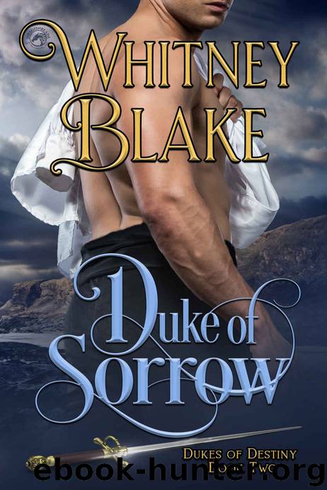 Duke of Sorrow by Blake Whitney & Publishing Dragonblade
