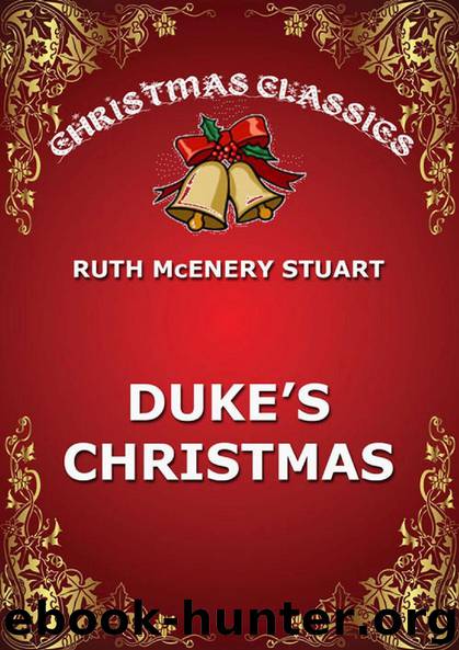 Duke's Christmas by Ruth McEnery Stuart