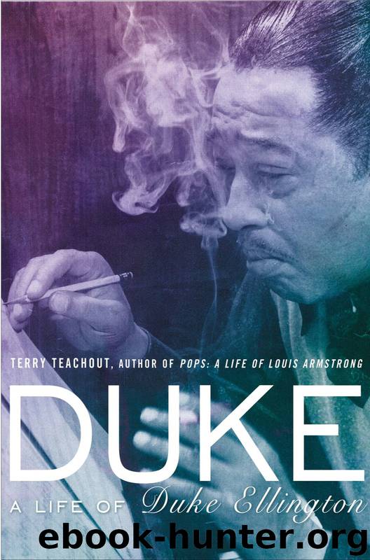 Duke: A Life of Duke Ellington by Terry Teachout