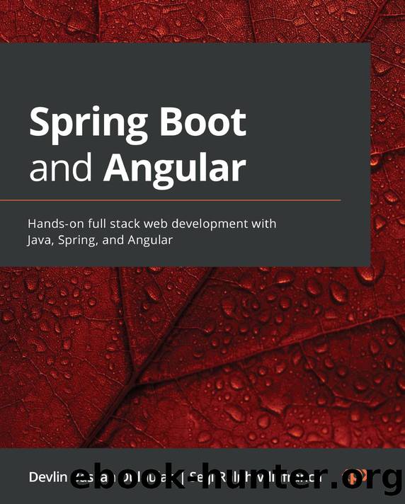 Duldulao D. Spring Boot and Angular. Hands-on full stack web development...2022 by Unknown