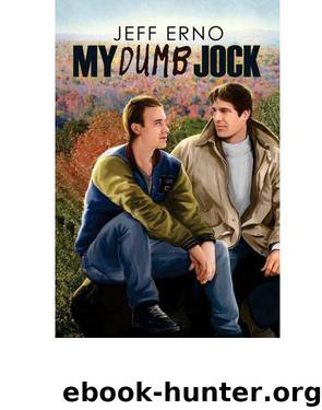 Dumb Jock 6 - My Dumb Jock by Erno Jeff