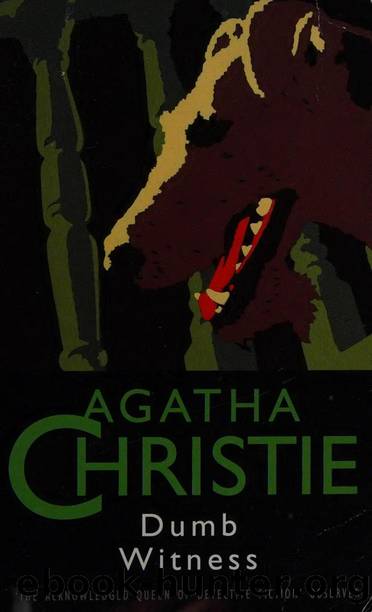 Dumb witness by Christie Agatha 1890-1976