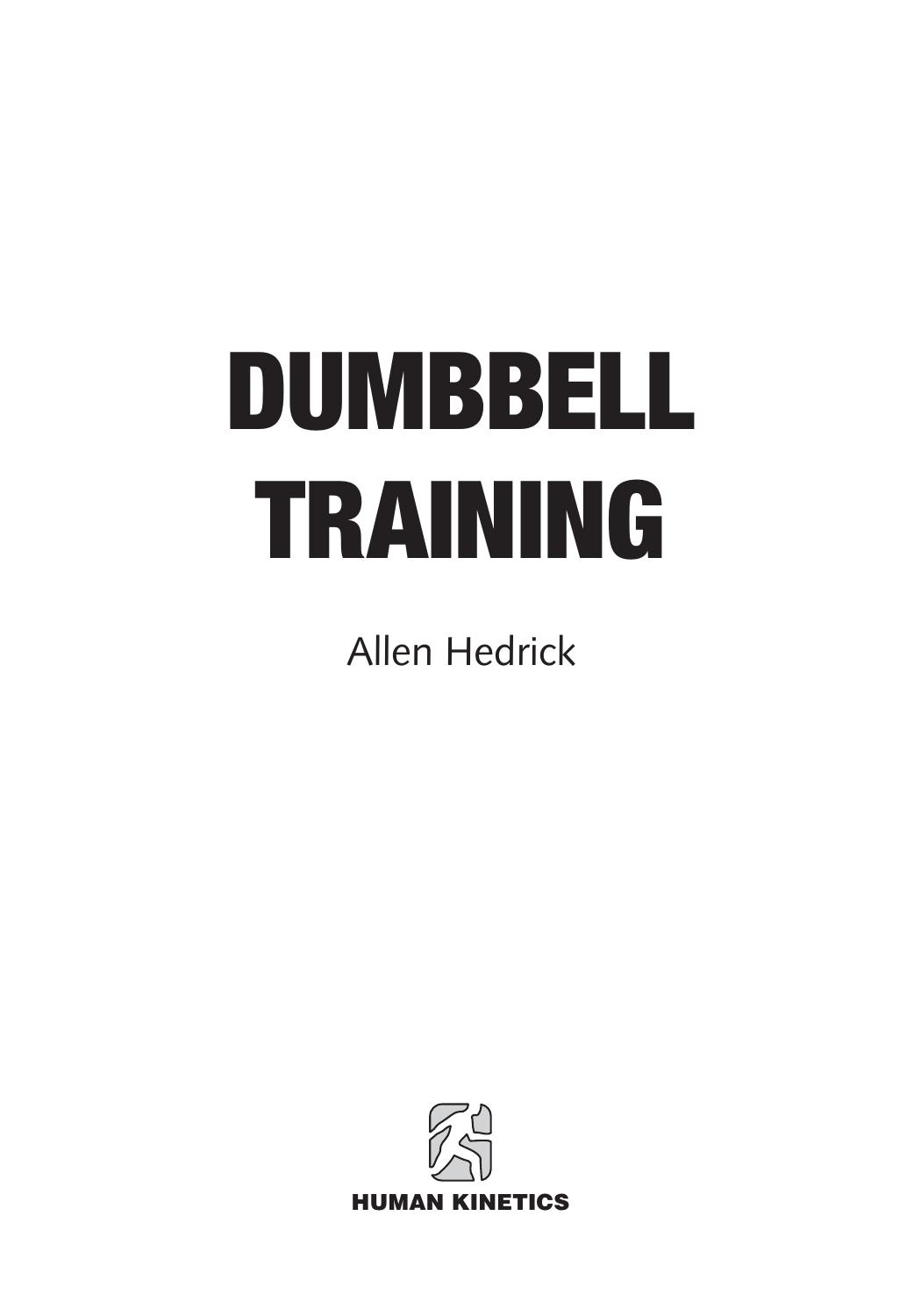 Dumbbell Training by Allen Hedrick
