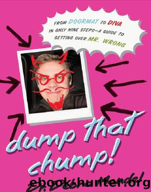 Dump That Chump! by Dr. Debra Mandel