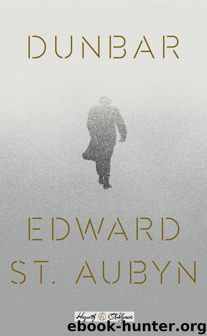 Dunbar by Edward St. Aubyn