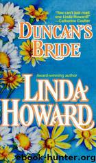 Duncan's Bride by Linda Howard