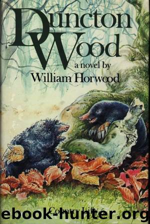 Duncton Wood by William Horwood