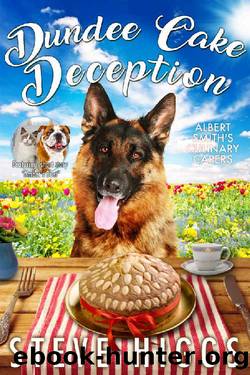 Dundee Cake Deception: Albert Smith's Culinary Capers Recipe 8 by Steve Higgs