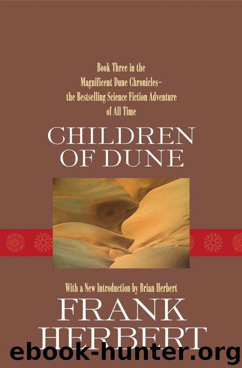 Dune #03 - Children of Dune by Frank Herbert