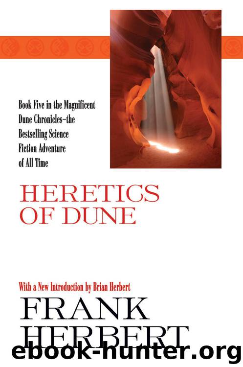 Dune #05 - Heretics of Dune by Frank Herbert
