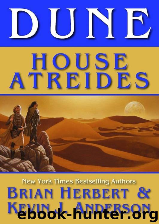 Dune #07 - Dune: House Atreides by Brian Herbert & Kevin J. Anderson