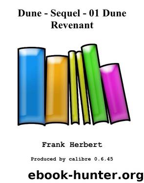 Dune - Sequel - 01 Dune Revenant by Frank Herbert