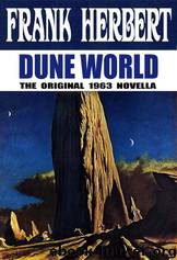Dune 000 - Dune World by Frank Herbert
